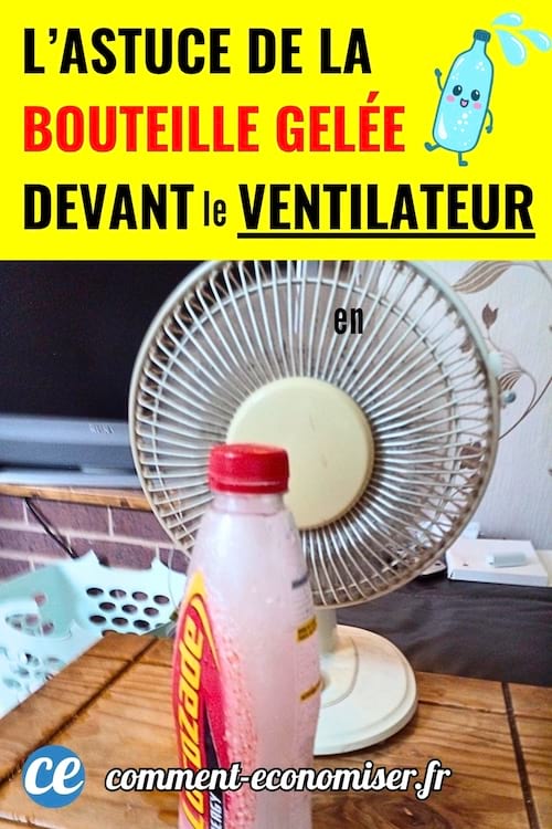 Une bouteille gelée devant un ventilateur pendant la chaleur