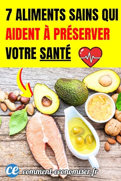 7 aliments sains qui aident à préserver la santé cardio-vasculaire