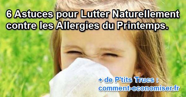 lutter contre les allergies du printemps
