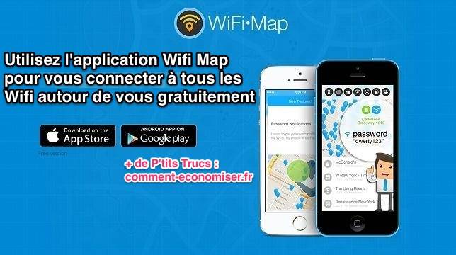 Utilisez l'app Wifi Map pour avoir les mots de passe wifi en vacances