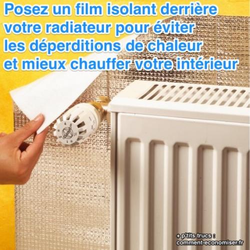 utiliser du film isolant pour radiateurs pour faire de économies