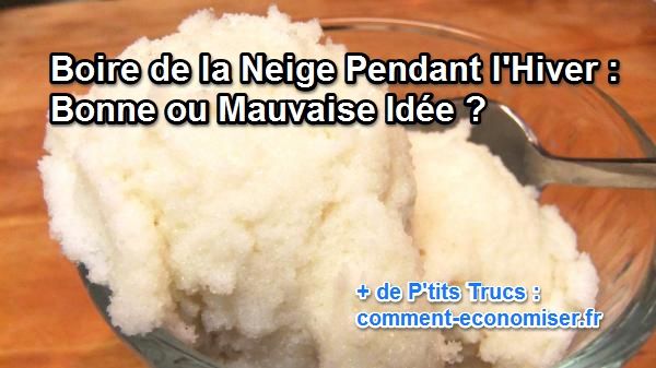 peut-on manger la neige sans être malade