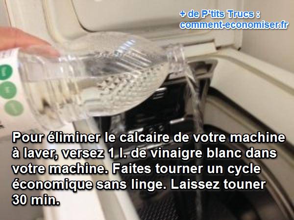 Du vinaigre blanc dans la machine à laver pour enlever le calcaire