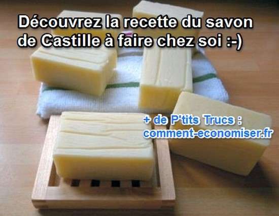 comment faire le savon de castille chez soi facilement