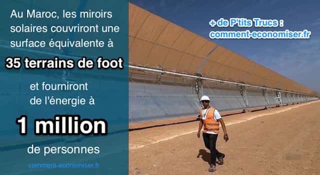 Miroirs solaire au Maroc fourniront de l'électricité à 1 millions de personnes