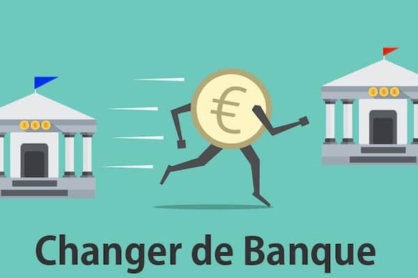 Changer de banque facilement démarche administrative