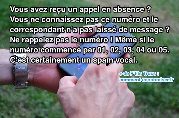 Comment ne plus se avoir par le spam vocal