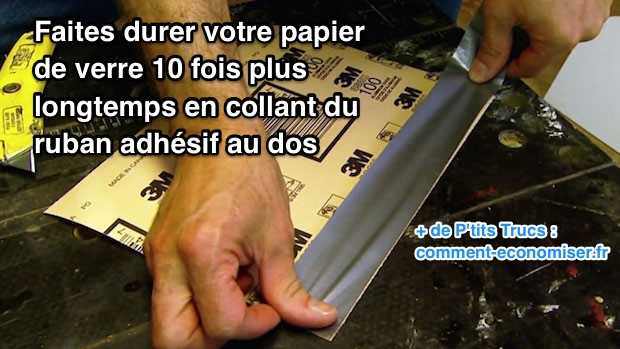 Comment faire durer du papier de verre plus longtemps