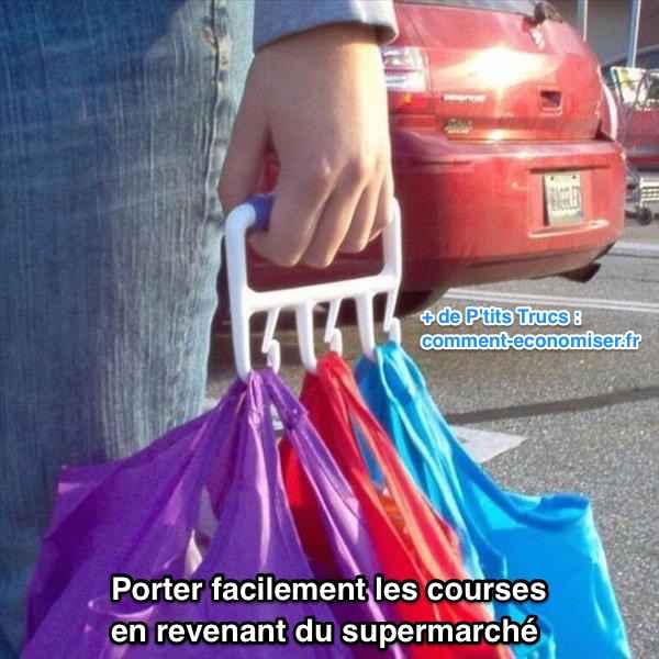Astuce pour porter beaucoup de courses