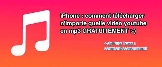 iPhone  Comment Télécharger N'importe Quelle Vidéo Youtube en Mp3