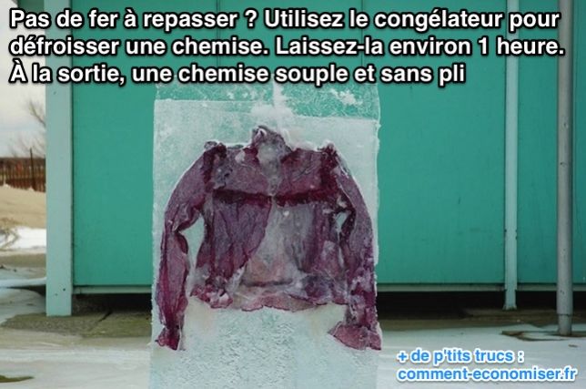 Utilisez le congélateur pour défroisser une chemise. Laissez-la environ 1 heure.