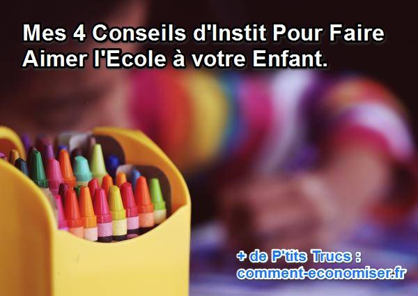 Comment faire aimer l'école aux enfants