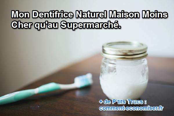 Mon Dentifrice Naturel Maison Moins Cher Qu Au Supermarche