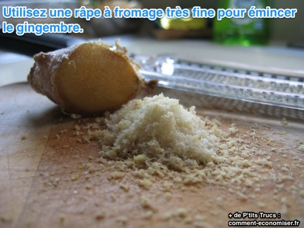 émincez le gingembre avec une râpe