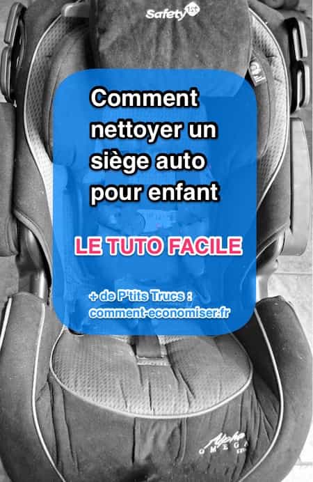 Avec ce tuto facile, vous allez pouvoir facilement nettoyer le siège auto de vos enfants.