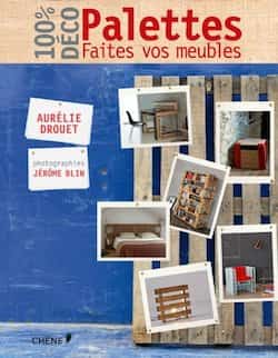 Acheter livre Palette faites vos meubles