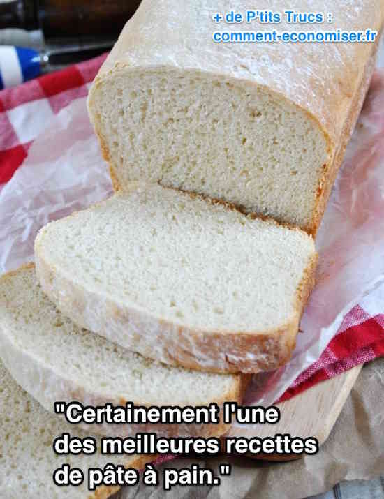 La meilleure recette de pâte à pain maison