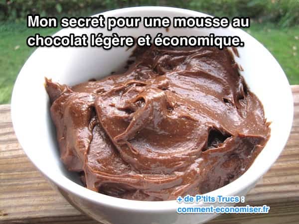 Mon Secret Pour Une Mousse Au Chocolat Légère Et économique