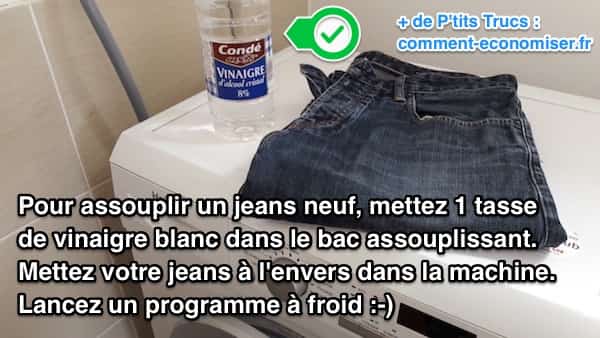 Comment Assouplir un Jeans Neuf Facilement Utilisez du Vinaigre