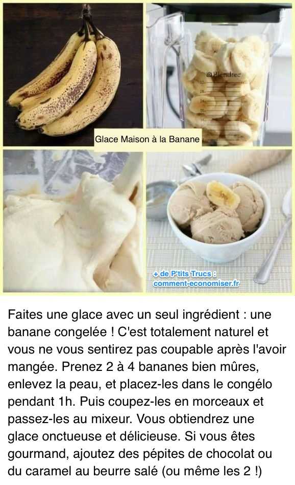 Faire une glace maison avec un seul ingrédient