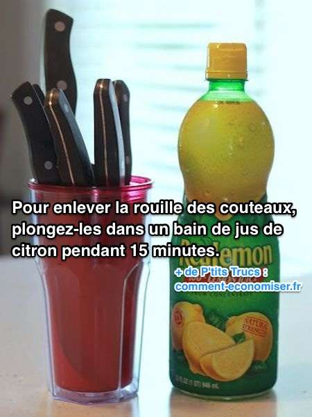 Comment enlever la rouille sur les couteaux
