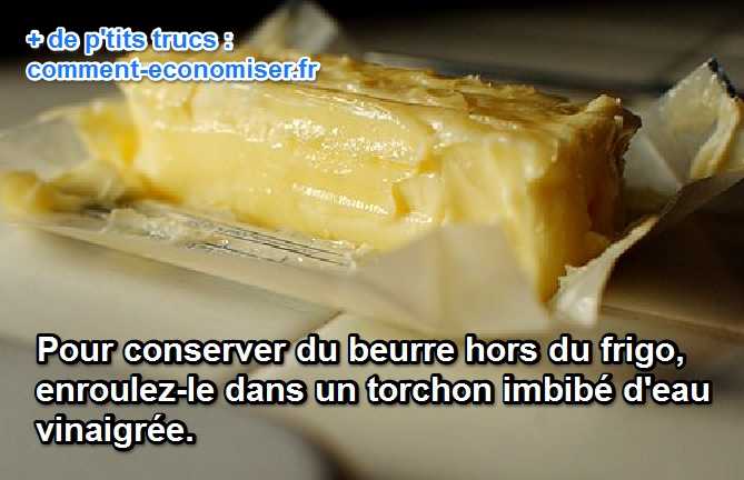 Combien de temps garder le beurre hors du frigo sans risques ?