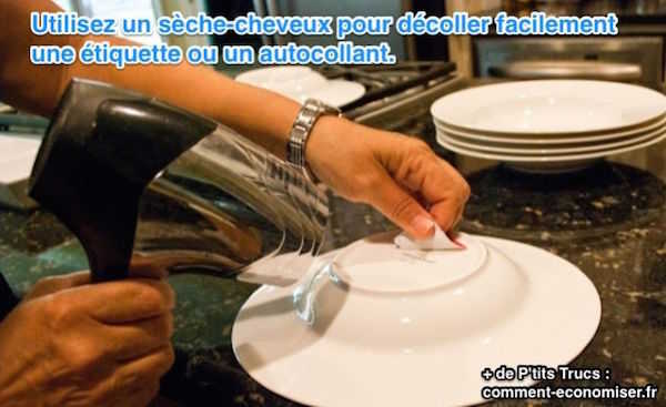 Utilisez un sèche-cheveux pour décoller facilement une étiquette ou un autocollant.