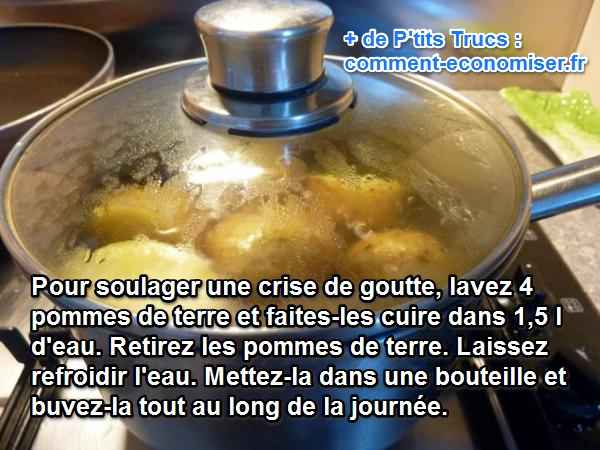 l'eau de cuisson des pommes de terre soulage les crises de goutte
