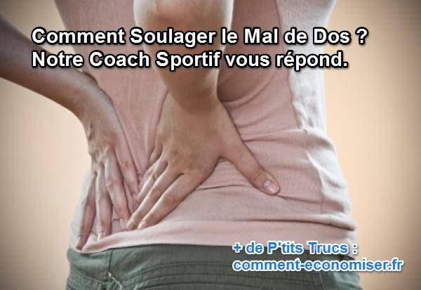 conseils pour soulager le mal de dos