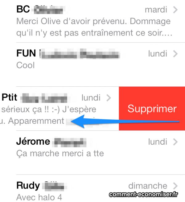 Touchez l'écran de droite à gauche pour effacer une conversation entière