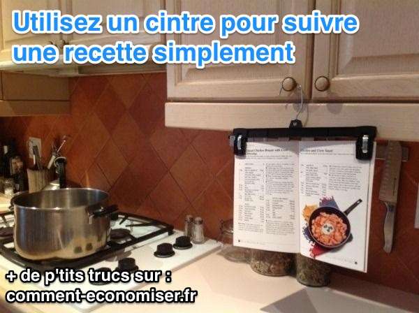 un cintre pour lire recette facilement