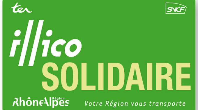 La Carte illico Solidaire pour Voyager Moins Cher en Rhône-Alpes.