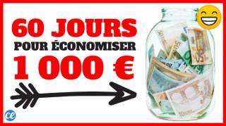 Le défi pour économiser 1 000 euros en 60 jours.