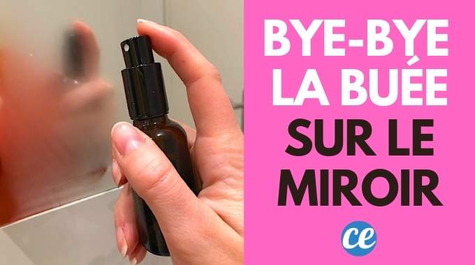 Adieu la Buée Sur le Miroir Après la Douche Avec Ce Spray Magique !