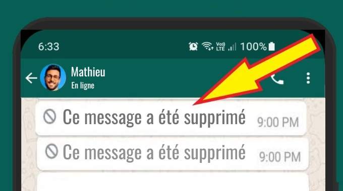 WhatsApp : L'Astuce pour Lire un Message Qui a Été Supprimé par un Contact.