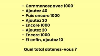 Essayez de résoudre ce calcul mental sans papier ni calculatrice :