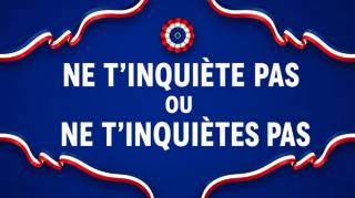 "Ne t'inqui&egrave;te pas" ou "ne t'inqui&egrave;tes pas" : quelle est la r&egrave;gle &agrave; adopter pour &eacute;viter l'erreur