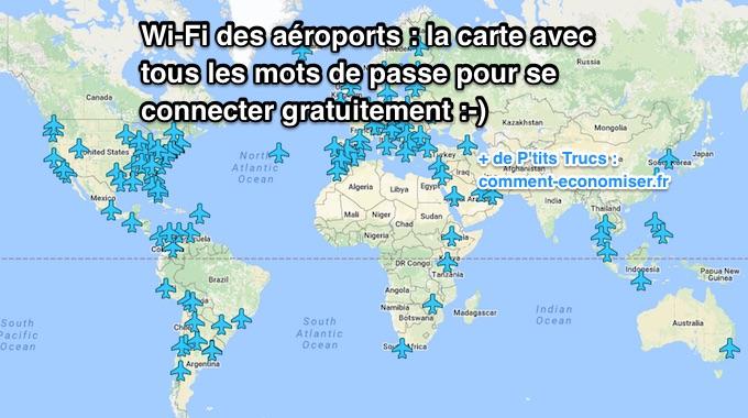 Wi-Fi des Aéroports : La Carte avec Tous les Mots de Passe Pour Se Connecter GRATUITEMENT.