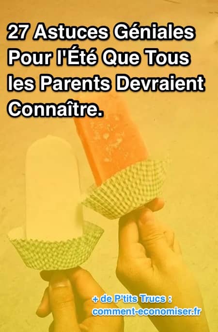 astuces pour les parents pour passer de bonnes vacances
