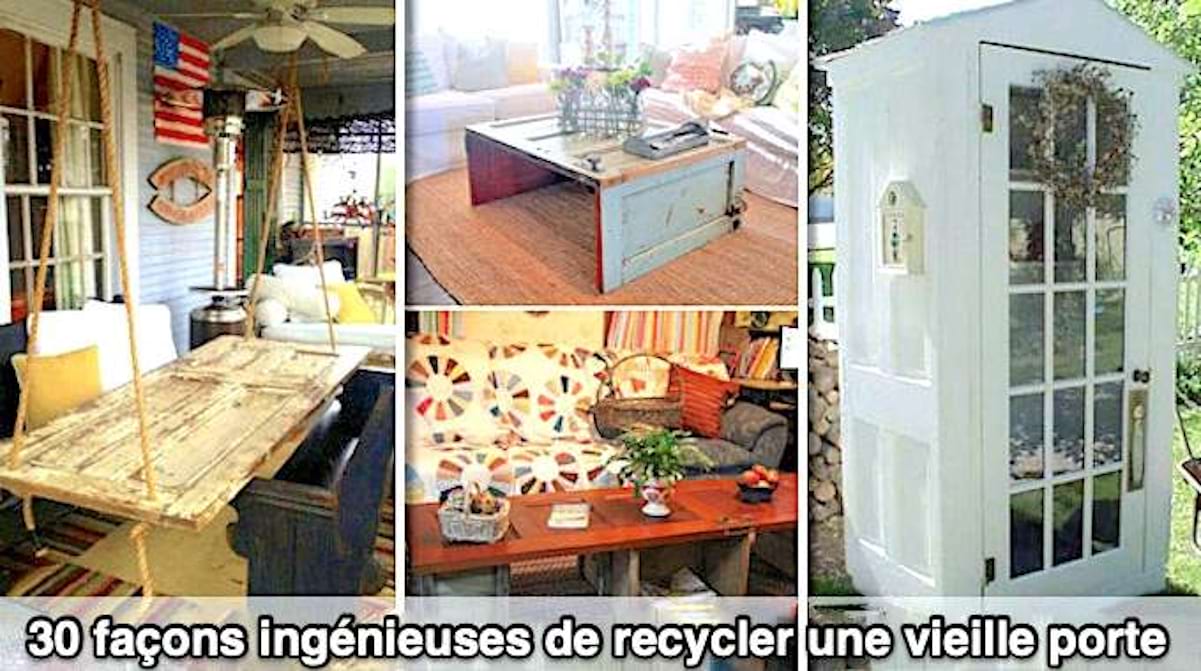 30 Façons Ingénieuses de Recycler Une Vieille Porte.